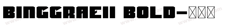 BinggraeII Bold字体转换